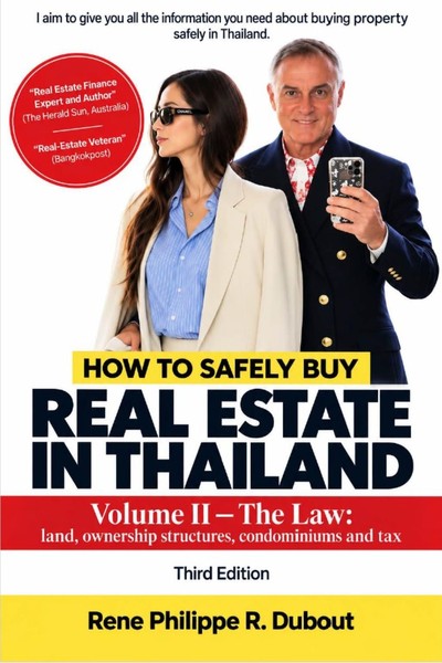 How to Safely Buy Real Estate in Thailand Volume II cover