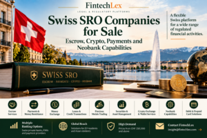 Swiss SRO Companies for Sale — Escrow, Crypto, Payments and Neobank Capabilities