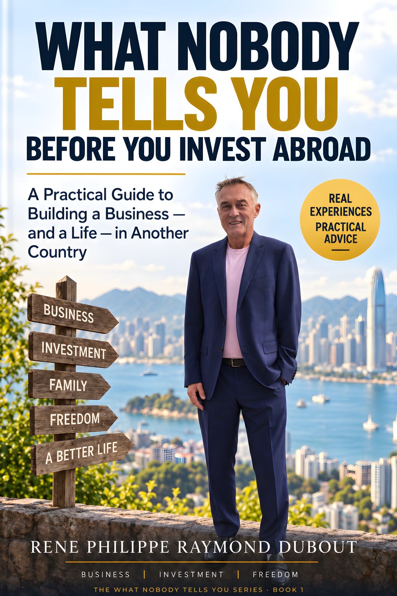 What Nobody Tells You Before You Invest Abroad book cover