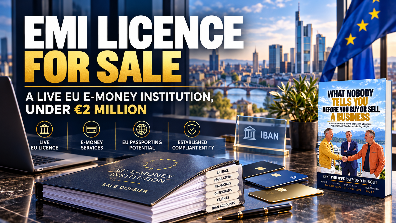 EMI licence for sale: sale dossier of a live EU e-money institution with payment cards and EU flag, asking price under €2 million