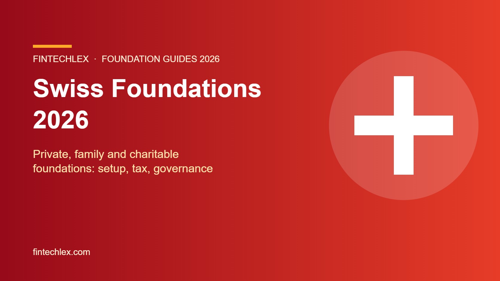 Swiss foundation guide 2026