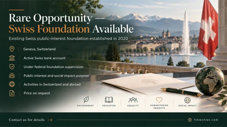 Rare Opportunity: Swiss Foundation Available for Takeover